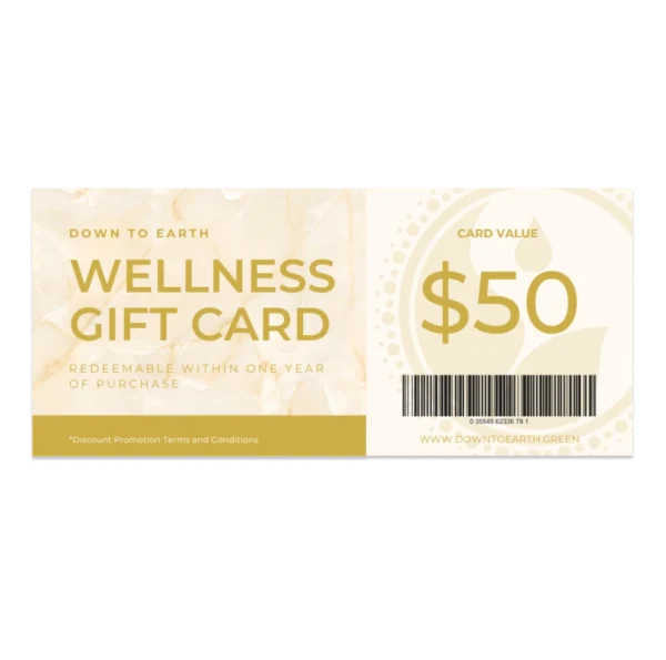 Down to Earth wellness gift card, Gift Voucher $50